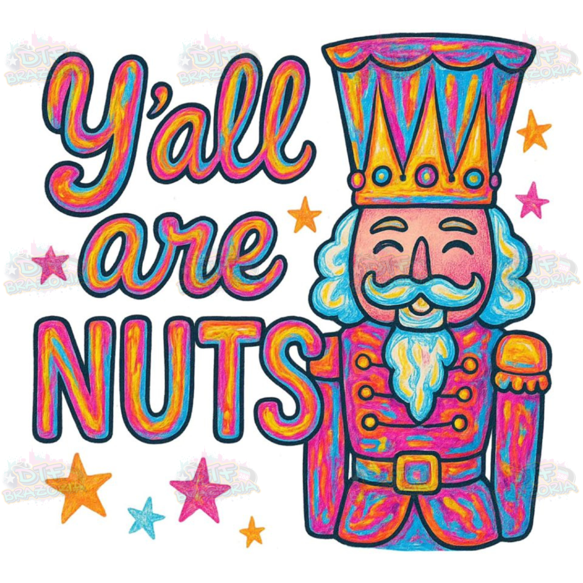 Y’all Are Nuts Nutcracker Transfer